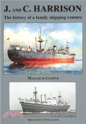 J and C Harrison：The History of a Family Shipping Venture
