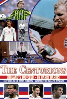 Centurions：England's 100 Club