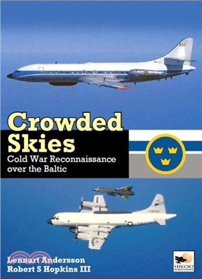 Crowded Skies：Cold War Reconnaissance over the Baltic