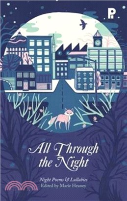 All Through the Night：Night Poems and Lullabies