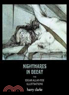 Nightmares in Decay ─ The Edgar Allan Poe Illustrations