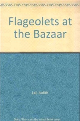 Flageolets at the Bazaar