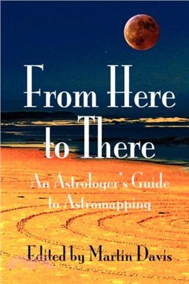 From Here to There：An Astrologer's Guide to Astromapping