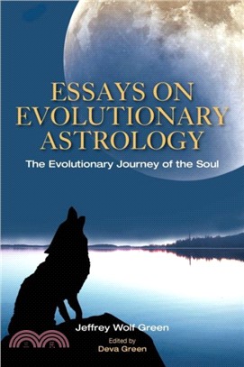 Essays on Evolutionary Astrology：The Evolutionary Journey of the Soul