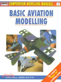 Basic Aviation Modelling—Compendium Modelling Manuals