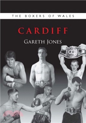 The Boxers of Wales：Cardiff