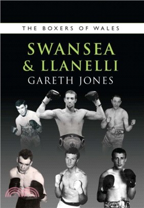 The Boxers of Swansea and Llanelli