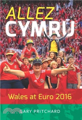 Allez Cymru：Wales at Euro 2016