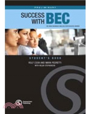 Success with BEC Preliminary：The New Business English Certificates Course
