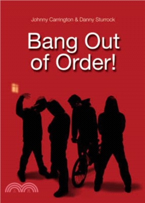 Bang Out of Order!