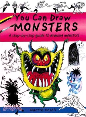 You Can Draw Monsters ― A Step-by-step Guide to Drawing Monstrous Beasts