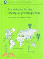 Examining the Farming/Language Dispersal Hypothesis