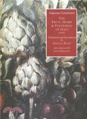 The Fruit, Herbs & Vegetables of Italy 1614