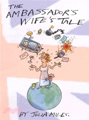 The Ambassador's Wife's Tale