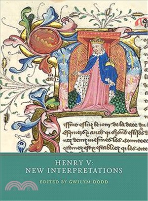 Henry V ― New Interpretations