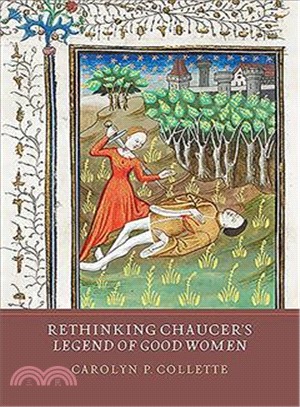 Rethinking Chaucer's Legend of Good Women