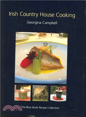 Irish Country House Cooking ― The Blue Book Recipe Collection