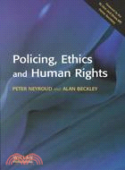 Policing, Ethics and Human Rights