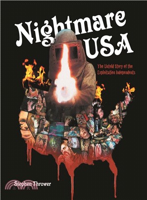 Nightmare, USA ― The Untold Story of the Exploitation Independents