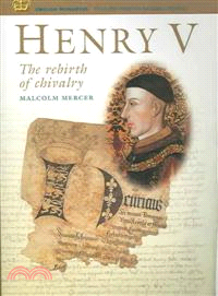 Henry V — The Rebirth Of Chivalry