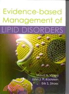 Evidence-based Management of Lipid Disorders