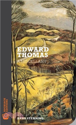 Edward Thomas：A Miscellany