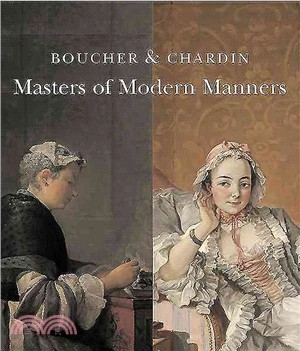 Boucher and Chardin: Masters of Modern Manners