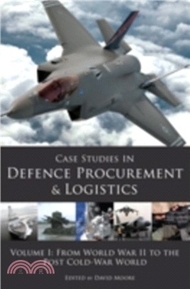 Case Studies in Defence Procurement：From Ancient Rome to the Astute Class Submarine