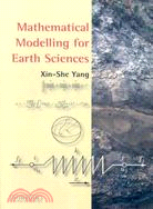 Mathematical Modelling for Earth Sciences