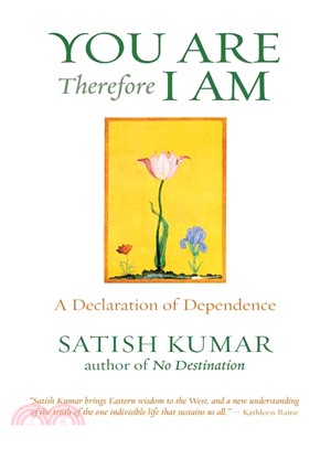 You Are Therefore I Am ─ A Declaration of Dependence