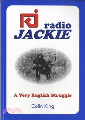 Radio Jackie：A Very English Struggle