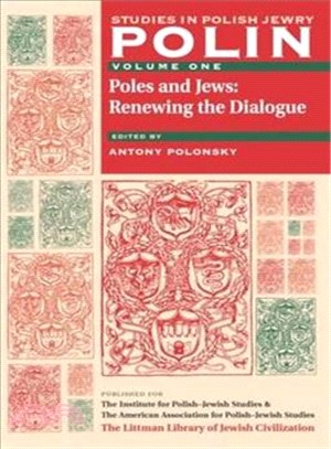 Polin ─ Poles And Jews- Renewing The Dialogue