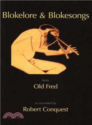 Blokelore and Blokesongs—From Old Fred