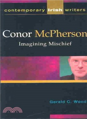 Conor McPherson ― Imagining Mischief