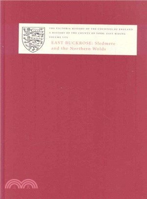 The Victoria History of the Counties of England ― A History of Yorkshire East Riding