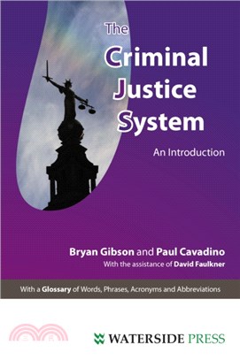 The Criminal Justice System：An Introduction