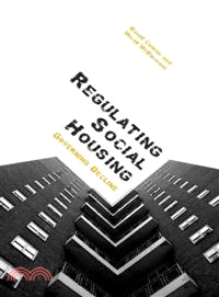 Regulating Social Housing — Governing Decline