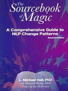 the Sourcebook of Magic ─ A Comprehensive Guide to NLP Change Patterns