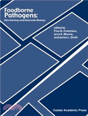 Foodborne Pathogens：Microbiology and Molecular Biology