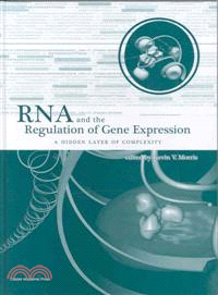 RNA and the Regulation of Gene Expression