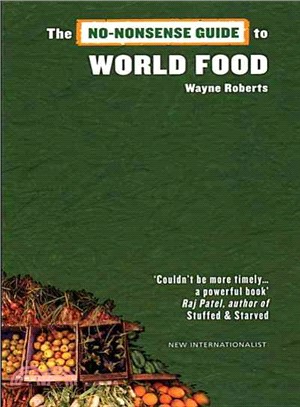 The No-Nonsense Guide to World Food