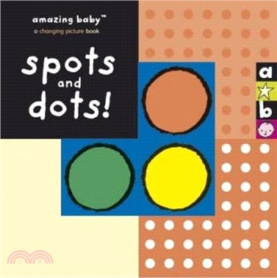 Amazing Baby: Spots And Dots