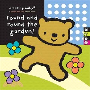 Amazing Baby: Round And Round The Garden!
