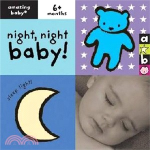 Amazing Baby: Night, Night Baby!