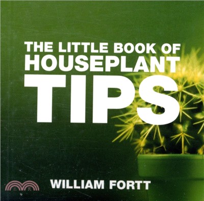 The Little Book of Houseplant Tips