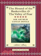 Hound of the Baskervilles & the Valley of Fear