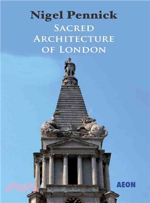 Sacred Architecture of London