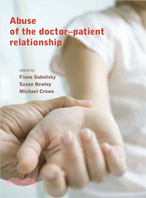 Abuse of the Doctor-patient Relationship