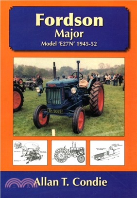 Fordson Major：Model E27N 1945 - 52