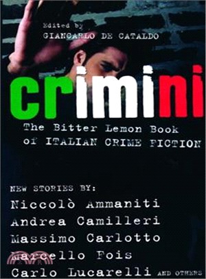 Crimini: The Bitter Lemon Book of Italian Crime Fiction